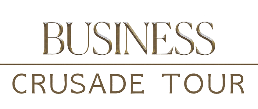 Business Crusade Tour